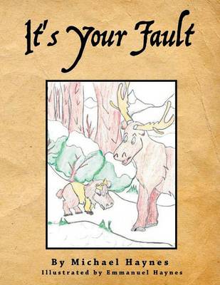Book cover for It's Your Fault