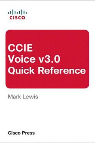 Cover of CCIE Voice V3.0 Quick Reference