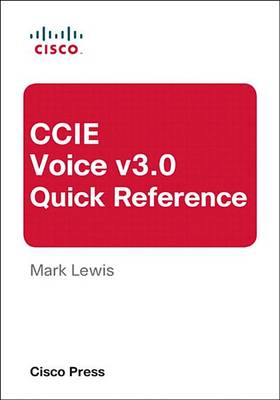 Book cover for CCIE Voice V3.0 Quick Reference