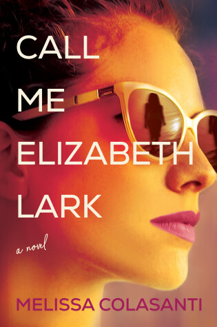 Cover of Call Me Elizabeth Lark