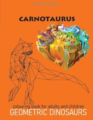Book cover for colouring book for adults and children geometric dinosaurs