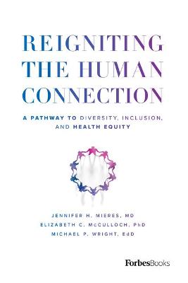 Book cover for Reigniting the Human Connection