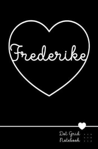 Cover of Frederike Dot Grid Notebook