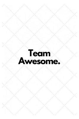 Book cover for Team Awesome.