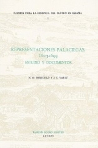 Cover of Representaciones Palaciegas: 1603-1699