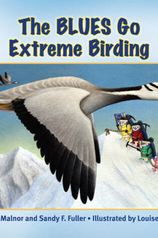 Cover of The Blues Go Extreme Birding