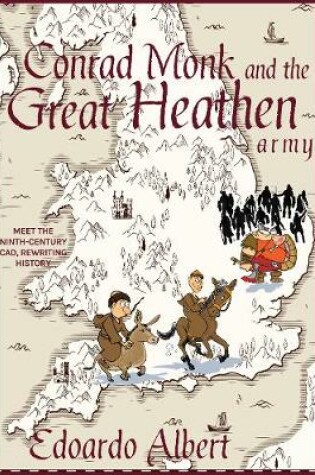 Cover of Conrad Monk and the Great Heathen Army