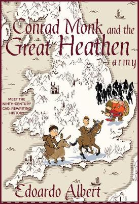 Book cover for Conrad Monk and the Great Heathen Army