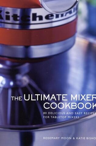 Cover of Ultimate Mixer Ckbk
