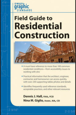 Cover of Graphic Standards Field Guide to Residential Construction