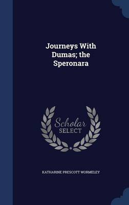 Book cover for Journeys with Dumas; The Speronara