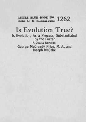 Book cover for Is Evolution True? Is Evolution, As a Process, Substantiated by the Facts?