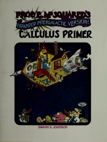 Book cover for Professor E. McSquared's Calculus Primer