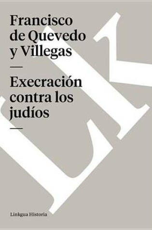 Cover of Execracion Contra Los Judios