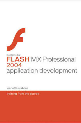 Cover of Macromedia Flash MX Professional 2004 Application Development