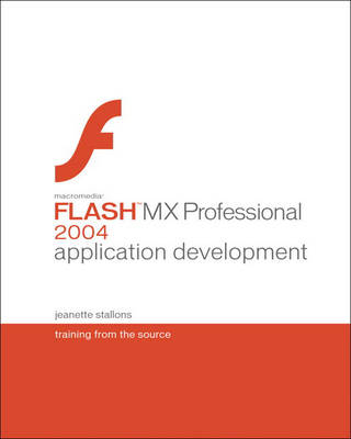 Book cover for Macromedia Flash MX Professional 2004 Application Development