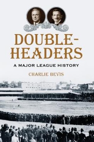Cover of Doubleheaders