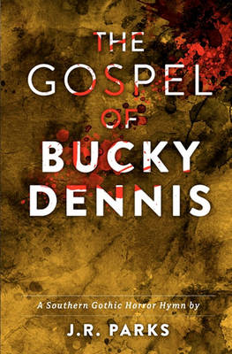 Cover of The Gospel of Bucky Dennis