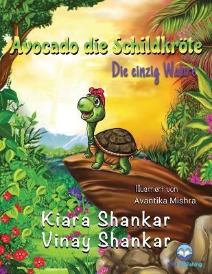 Book cover for Avocado die Schildkröte