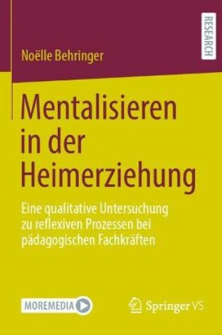 Cover of Mentalisieren in Der Heimerziehung