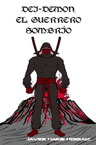 Cover of Dei-Demon, El Guerrero Sombrío