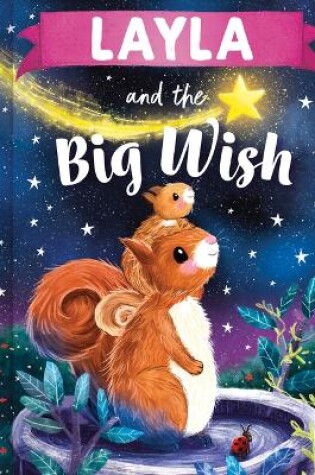 Cover of Layla and the Big Wish