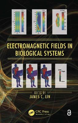 Cover of Electromagnetic Fields in Biological Systems