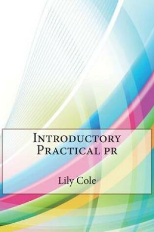 Cover of Introductory Practical PR