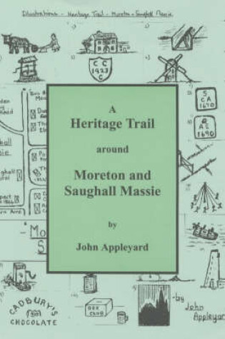 Cover of A Heritage Trail Around Moreton and Saughall Massie