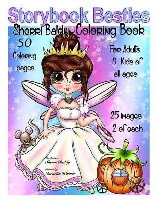 Book cover for Storybook Besties Sherri Baldy Coloring Book