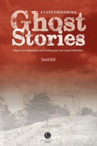 Cover of Staffordshire Ghost Stories