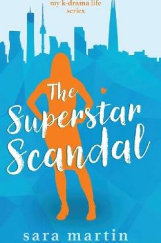 Cover of The Superstar Scandal