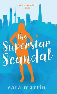 Book cover for The Superstar Scandal