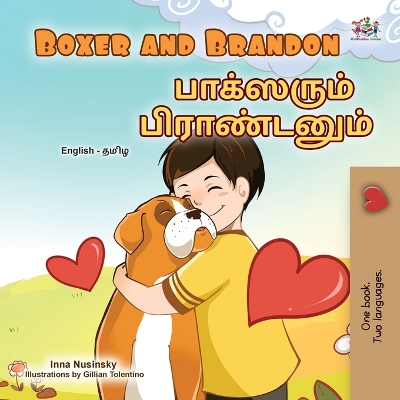 Book cover for Boxer and Brandon (English Tamil Bilingual Children's Book)