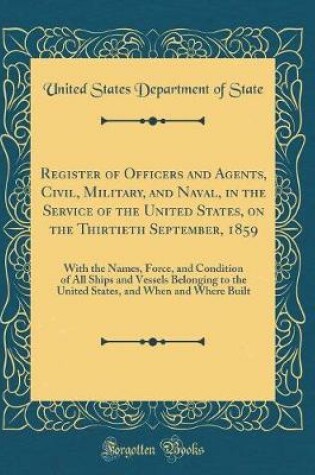 Cover of Register of Officers and Agents, Civil, Military, and Naval, in the Service of the United States, on the Thirtieth September, 1859