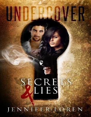 Book cover for Undercover: Secrets & Lies