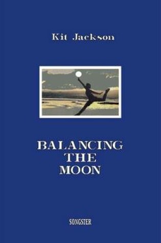 Cover of Balancing the Moon