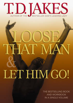 Book cover for Loose That Man and Let Him Go! with Workbook