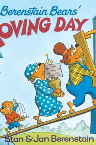 Cover of The Berenstain Bears' Moving Day