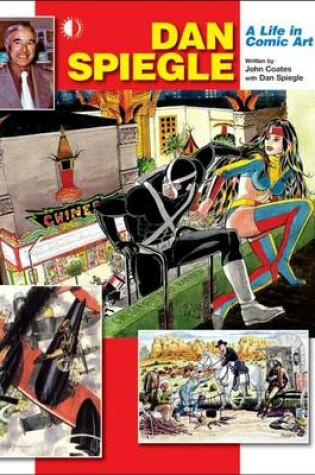 Cover of Dan Spiegle: A Life In Comic Art