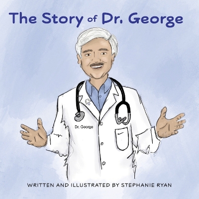 Book cover for The Story of Dr. George