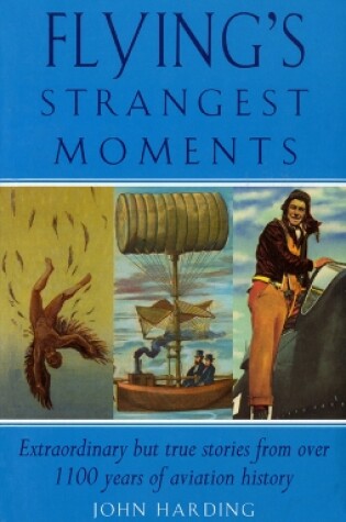 Cover of Flying's Strangest Moments