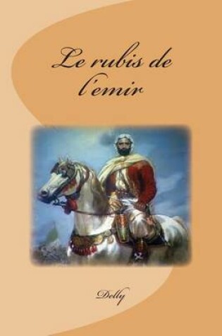 Cover of Le rubis de l'emir