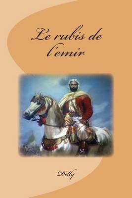 Book cover for Le rubis de l'emir