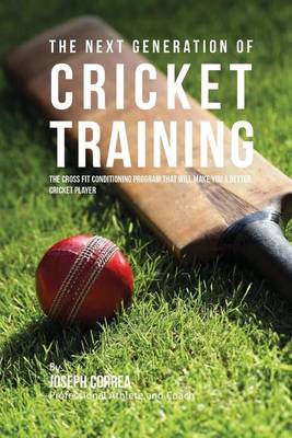 Book cover for The Next Generation of Cricket Training