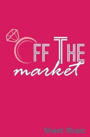 Cover of Off the Market Sheet Music