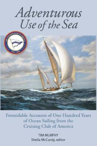 Cover of Adventurous Use of the Sea