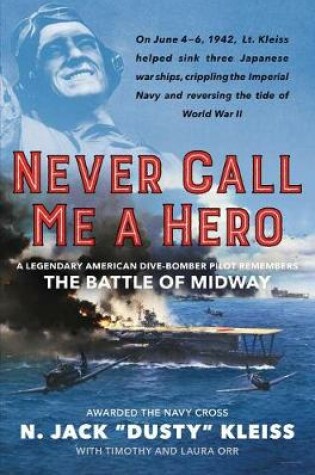 Cover of Never Call Me a Hero