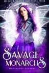 Book cover for Savage Monarchs