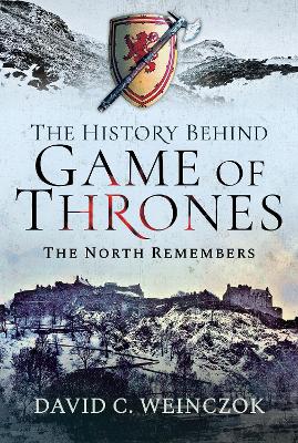 Book cover for The History Behind Game of Thrones